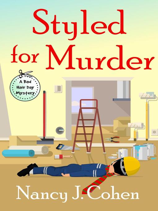 Title details for Styled for Murder by Nancy J. Cohen - Available